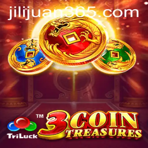 Discover the Thrill of 3CoinTreasures: A New Adventure with Juan365