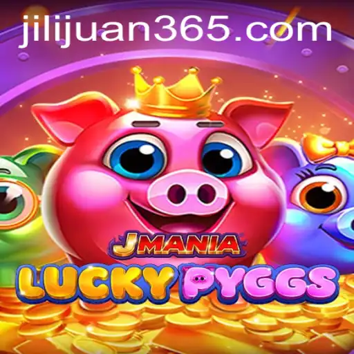Discover the Thrills of JManiaLuckyPyggs and the Rise of juan365